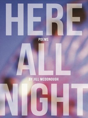cover image of Here All Night